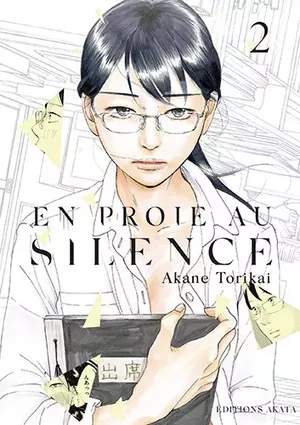 En proie au silence, tome 2
