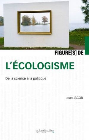 Figures de l’écologisme