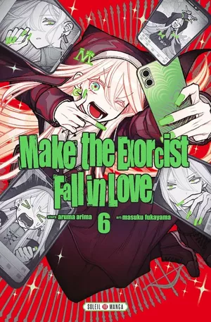 Make the Exorcist Fall in Love, tome 6