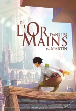 De l’or dans les mains