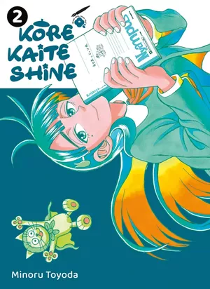 Kore Kaite Shine, tome 2