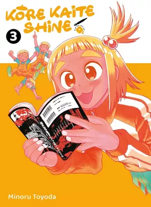 Kore Kaite Shine, tome 3