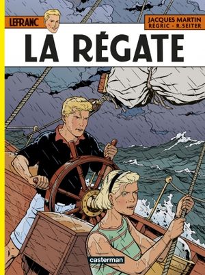 La Régate - Lefranc, tome 36