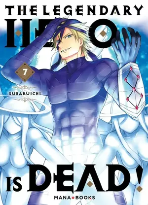 The Legendary Hero Is Dead!, tome 7