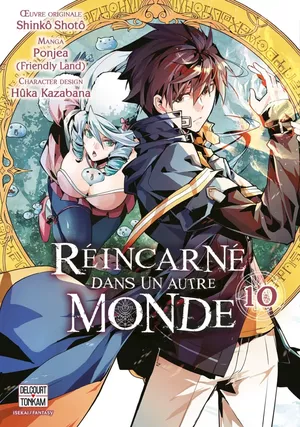 Réincarné dans un autre monde, tome 10