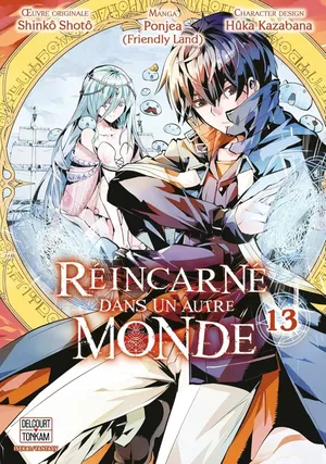 Réincarné dans un autre monde, tome 13