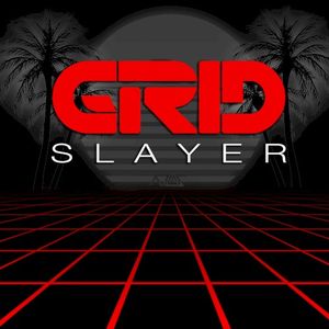 GRID SLAYER (Single)