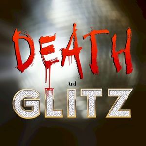 Death and Glitz (Single)