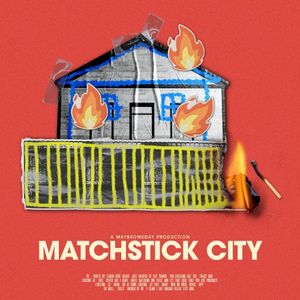 Matchstick City (Single)