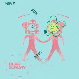 Have Fun, Be Safe (EP)