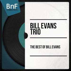 The Best of Bill Evans
