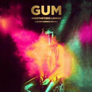 Anesthetized Lesson (Kevin Parker Remix) (Single)