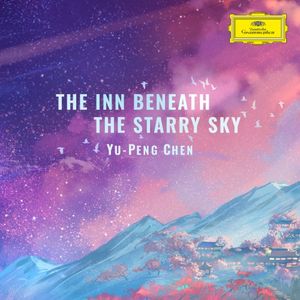 The Inn Beneath the Starry Sky (from “The Neverending Dream”) (Single)