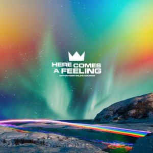 Here Comes A Feeling (Single)