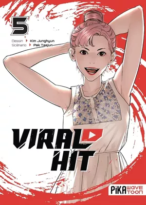Viral Hit, tome 5