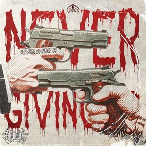 NEVER GIVING UP (Single)