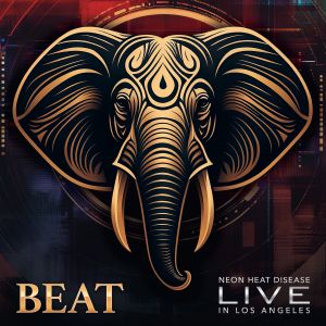 Neon Heat Disease: Live in Los Angeles (Live)