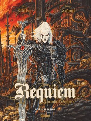 Résurrection - Requiem, chevalier vampire, tome 1