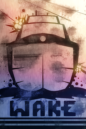 Wake
