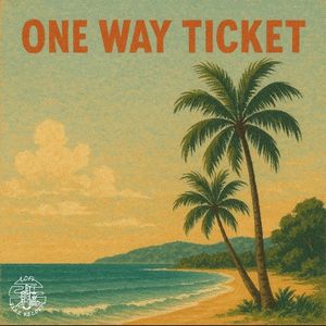 One Way Ticket (Single)