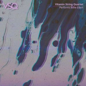 VSQ Performs Billie Eilish