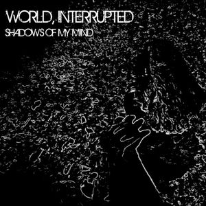 Shadows of My Mind (Single)