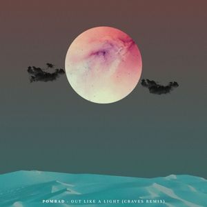 Out Like a Light (Craves remix)