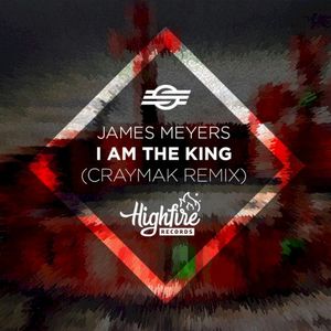 I Am the King (Craymak Remix)