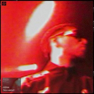 Talk About (Single)