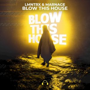 Blow This House (Single)