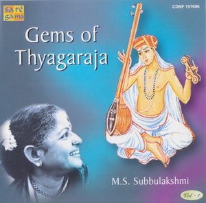Gems of Thyagaraja, Volume 1