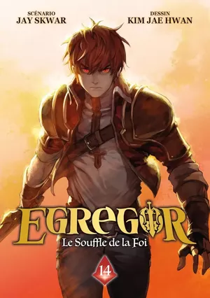 Egregor : Le Souffle de la foi, tome 14