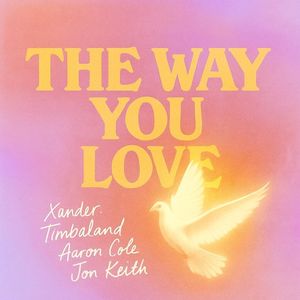 The Way You Love Me (Single)