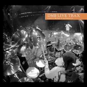 2005-08-13: DMB Live Trax, Volume 70: SBC Park, San Francisco, CA, USA (Live)
