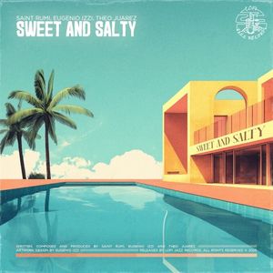 Sweet and Salty (Single)
