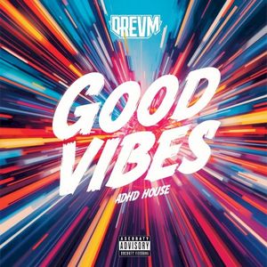 Good Vibes (EP)