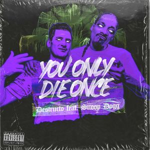 You Only Die Once (Single)