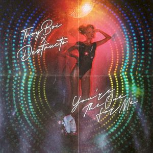 You're the One for Me (Single)