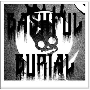 Bashful Burial (Single)