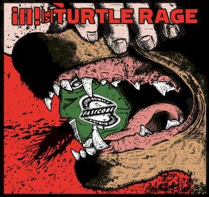 ill! vs. Turtle Rage (EP)
