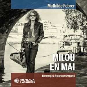 Milou en mai - Hommage à Stéphane Grappelli