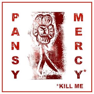 Mercy, Kill Me (Single)