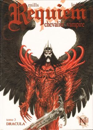 Dracula - Requiem, chevalier vampire, tome 3