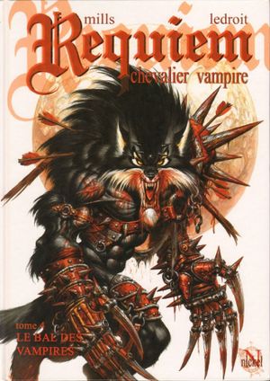 Le Bal des vampires - Requiem, chevalier vampire, tome 4