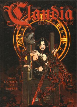 La Porte des enfers - Claudia, chevalier vampire, tome 1
