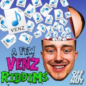 A Few Venz Riddims (EP)