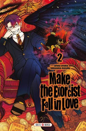 Make the Exorcist Fall in Love, tome 2