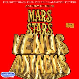 Soundtrack From the Original Motion Picture; Mars Stars: Venus Attacks (OST)