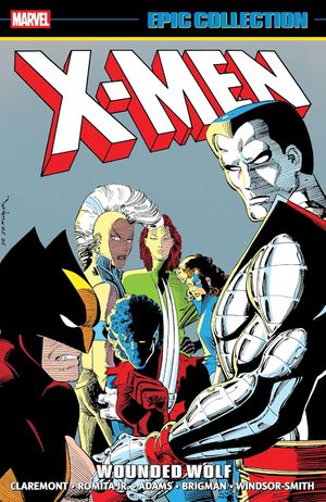 Wounded Wolf - X-Men Epic Collection, tome 13