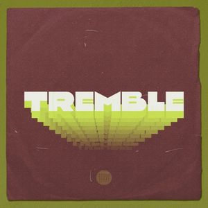 TREMBLE (EP)